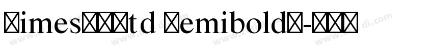 TimesLTStd SemiboldI字体转换
